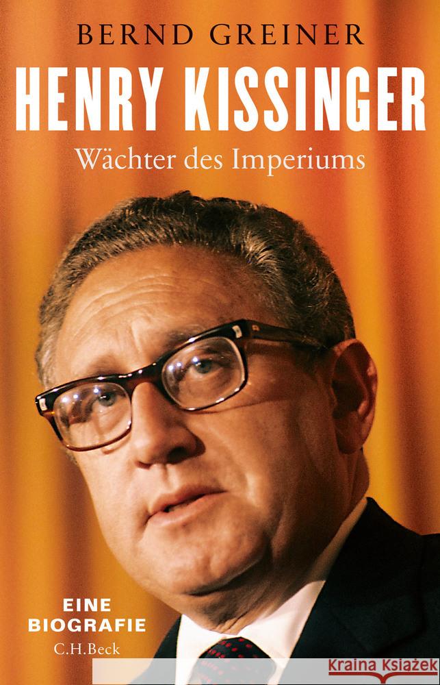 Henry Kissinger Greiner, Bernd 9783406755668