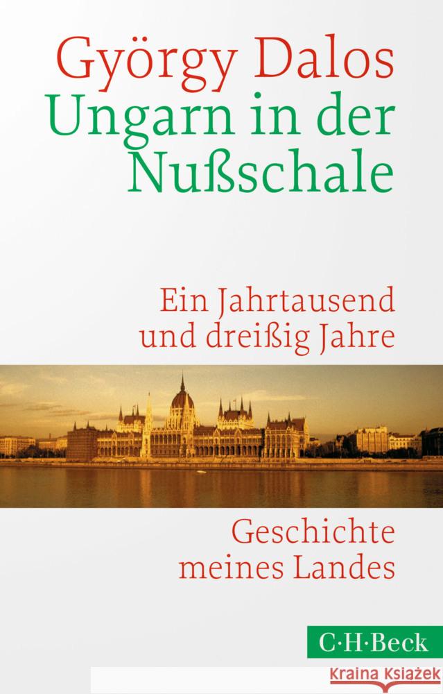 Ungarn in der Nußschale Dalos, György 9783406758027