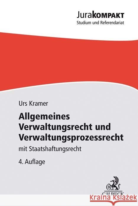 Allgemeines Verwaltungsrecht und Verwaltungsprozessrecht Kramer, Urs 9783406762529 Beck Juristischer Verlag