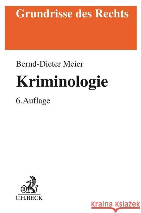 Kriminologie Meier, Bernd-Dieter 9783406763434