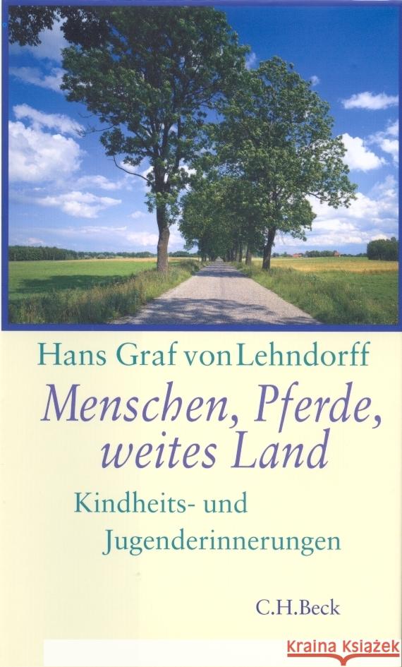 Menschen, Pferde, weites Land Lehndorff, Hans Graf von 9783406765353 Beck