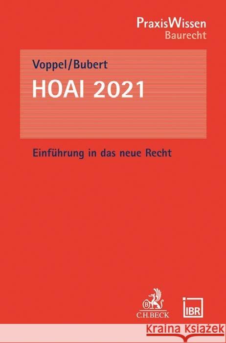 HOAI 2021 Voppel, Reinhard, Bubert, Christoph 9783406768705 Beck Juristischer Verlag