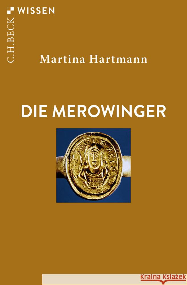 Die Merowinger Hartmann, Martina 9783406769184