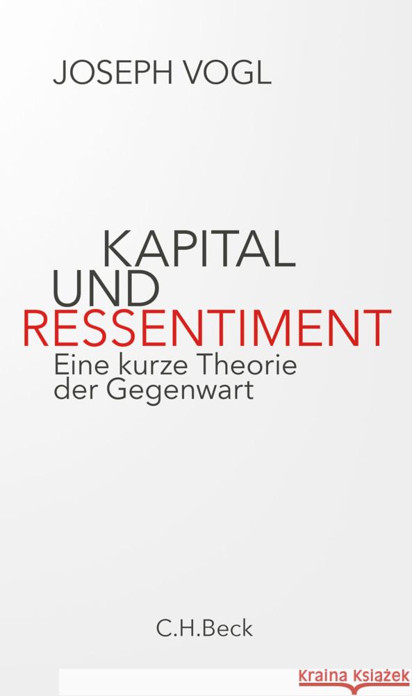 Kapital und Ressentiment Vogl, Joseph 9783406769535