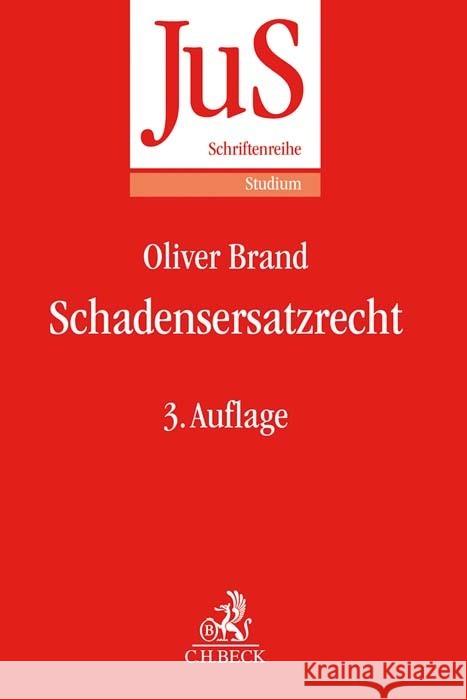 Schadensersatzrecht Brand, Oliver 9783406771194 Beck Juristischer Verlag