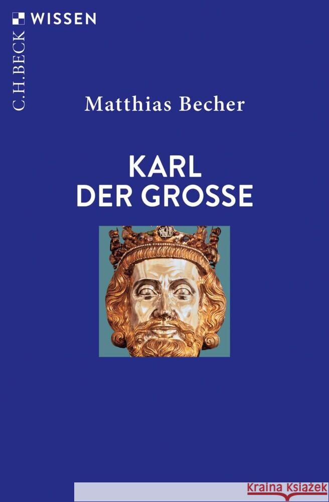 Karl der Große Becher, Matthias 9783406771569 Beck