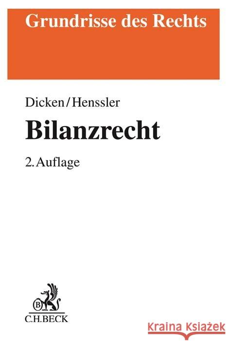 Bilanzrecht Dicken, André Jacques, Henßler, Martin 9783406771972