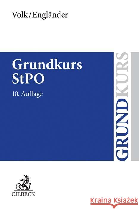Grundkurs StPO Volk, Klaus, Engländer, Armin 9783406772993