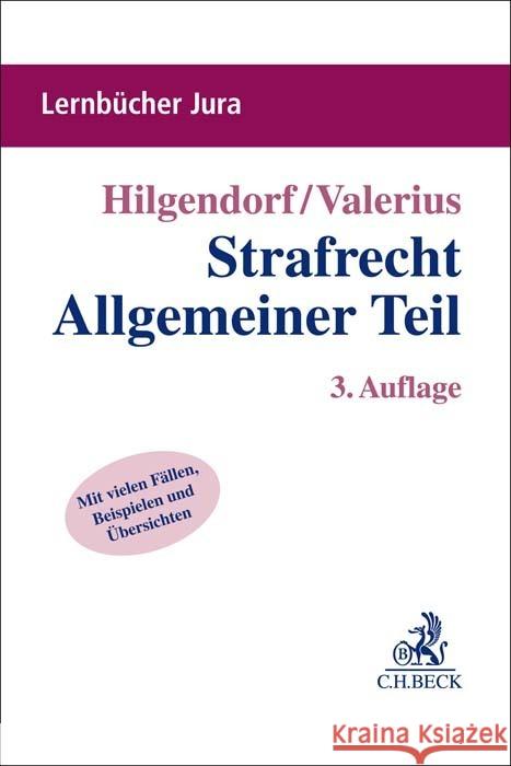 Strafrecht Allgemeiner Teil Hilgendorf, Eric, Valerius, Brian 9783406773341 Beck Juristischer Verlag