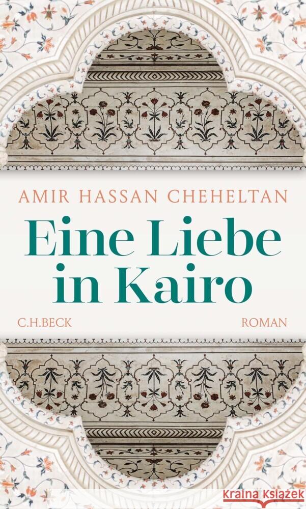 Eine Liebe in Kairo Cheheltan, Amir Hassan 9783406774270