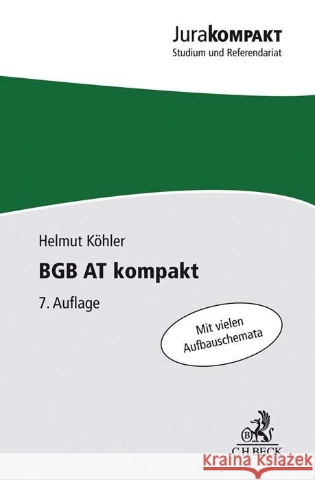 BGB AT kompakt Köhler, Helmut 9783406774980 Beck Juristischer Verlag