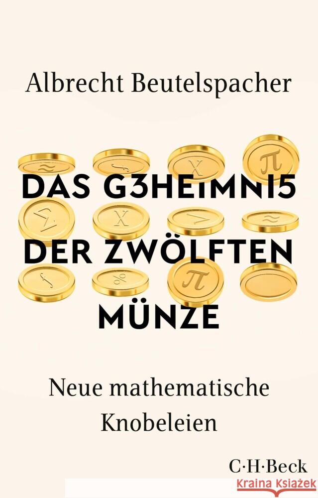 Das Geheimnis der zwölften Münze Beutelspacher, Albrecht 9783406775543