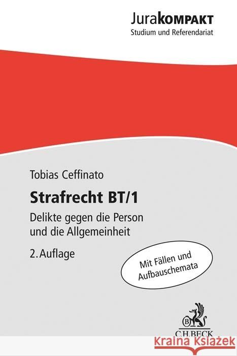 Strafrecht BT/1 Ceffinato, Tobias 9783406775963 Beck Juristischer Verlag