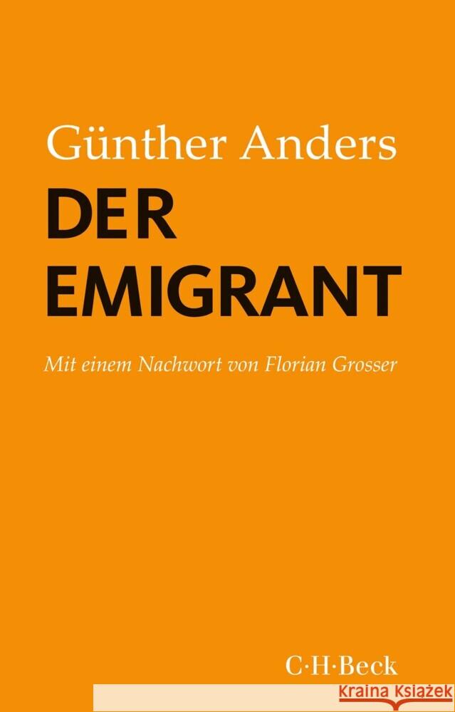 Der Emigrant Anders, Günther 9783406776663