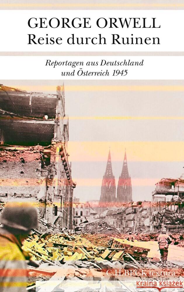 Reise durch Ruinen Orwell, George 9783406776991 Beck