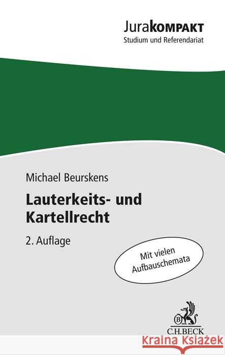 Lauterkeits- und Kartellrecht Beurskens, Michael 9783406777158 Beck Juristischer Verlag