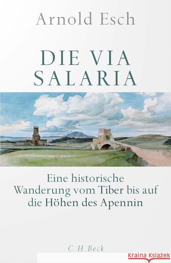 Die Via Salaria Esch, Arnold 9783406780646