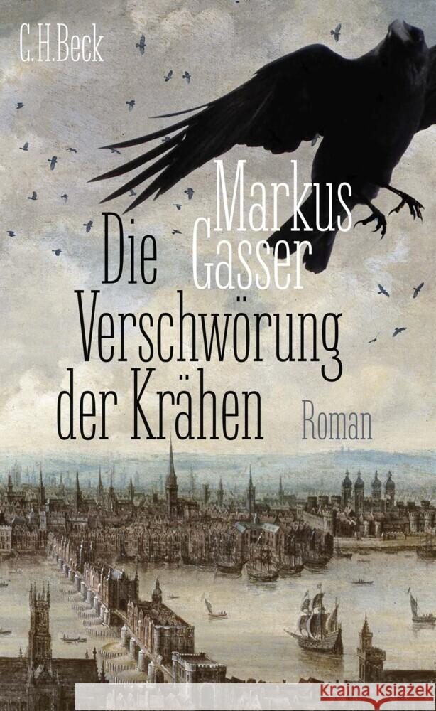 Die Verschwörung der Krähen Gasser, Markus 9783406781506