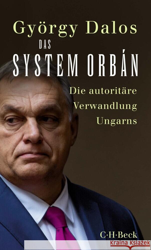 Das System Orbán Dalos, György 9783406782091