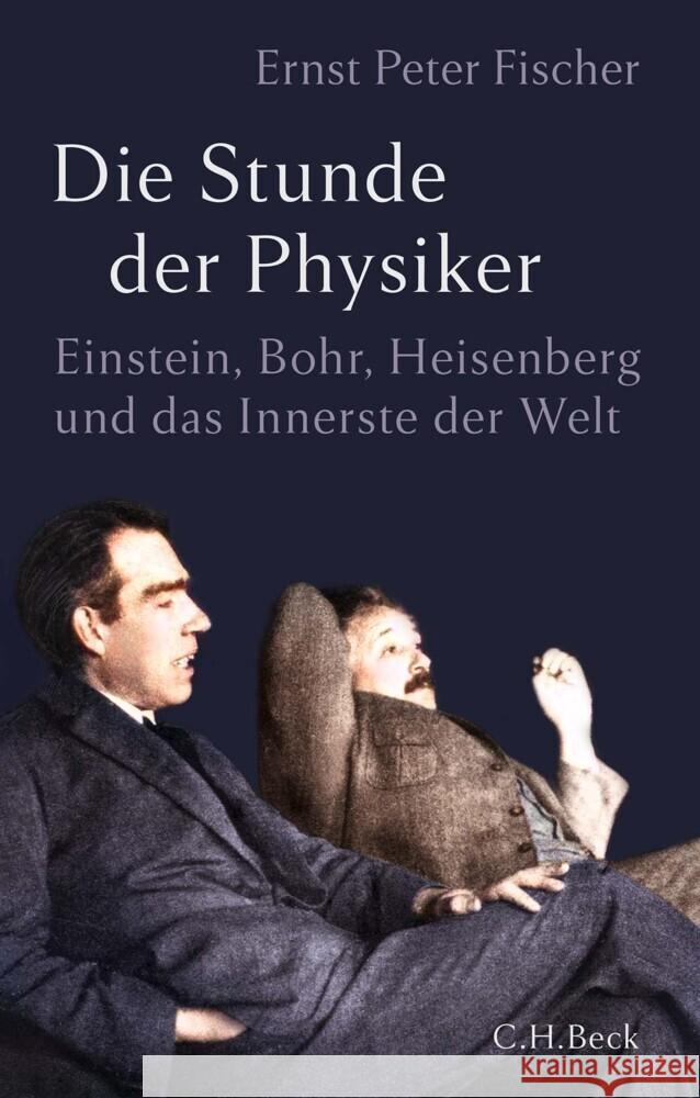 Die Stunde der Physiker Fischer, Ernst Peter 9783406783111