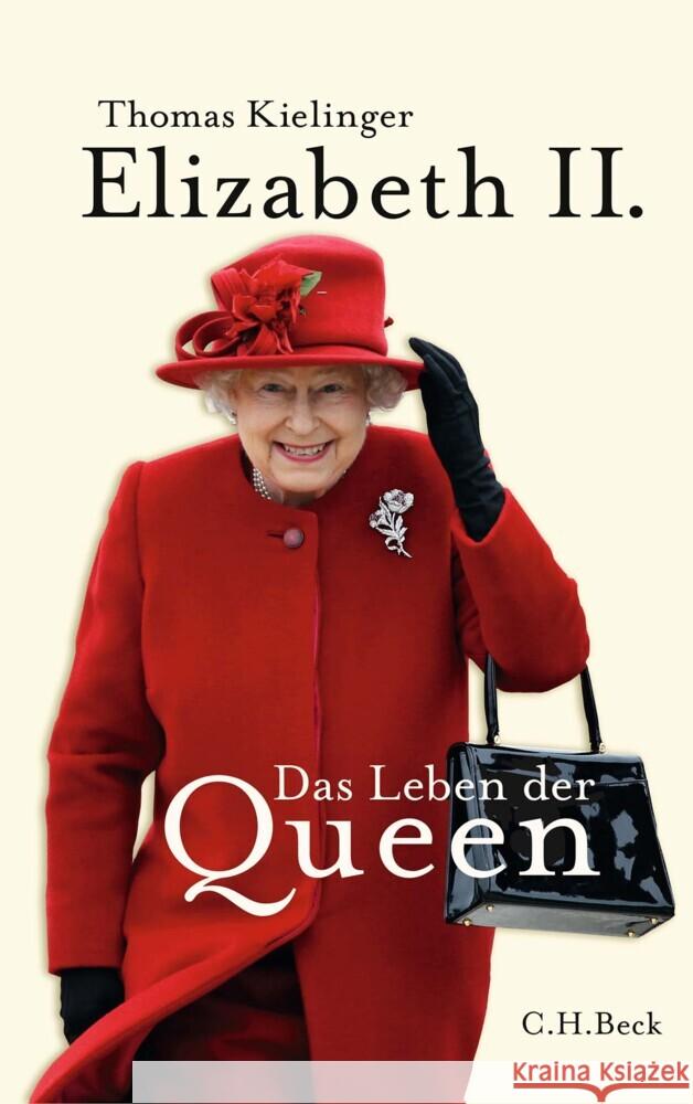 Elizabeth II. Kielinger, Thomas 9783406784262 Beck