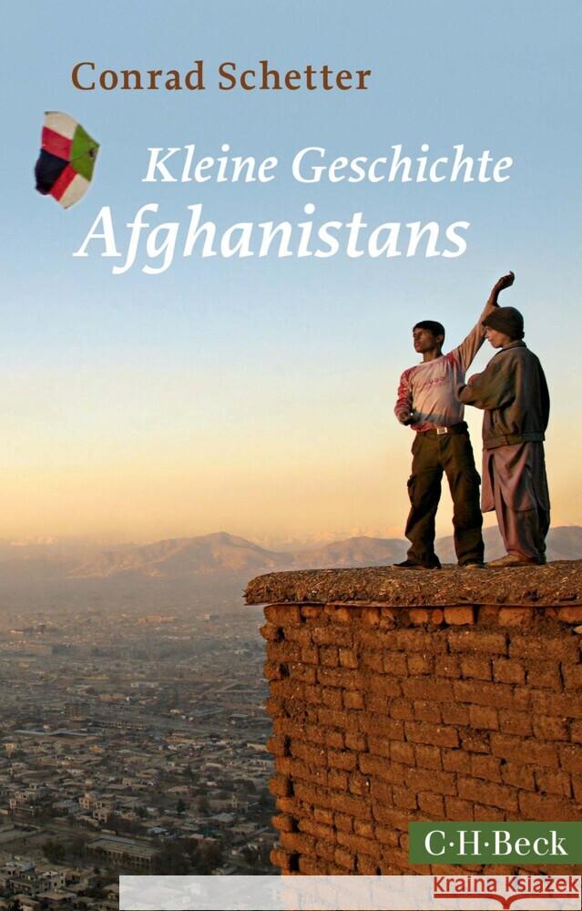 Kleine Geschichte Afghanistans Schetter, Conrad 9783406784873