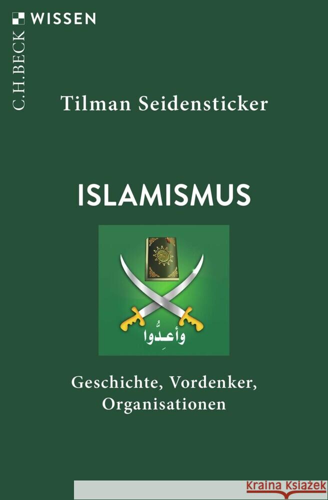 Islamismus Seidensticker, Tilman 9783406787065