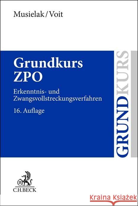 Grundkurs ZPO Musielak, Hans-Joachim, Voit, Wolfgang 9783406788048