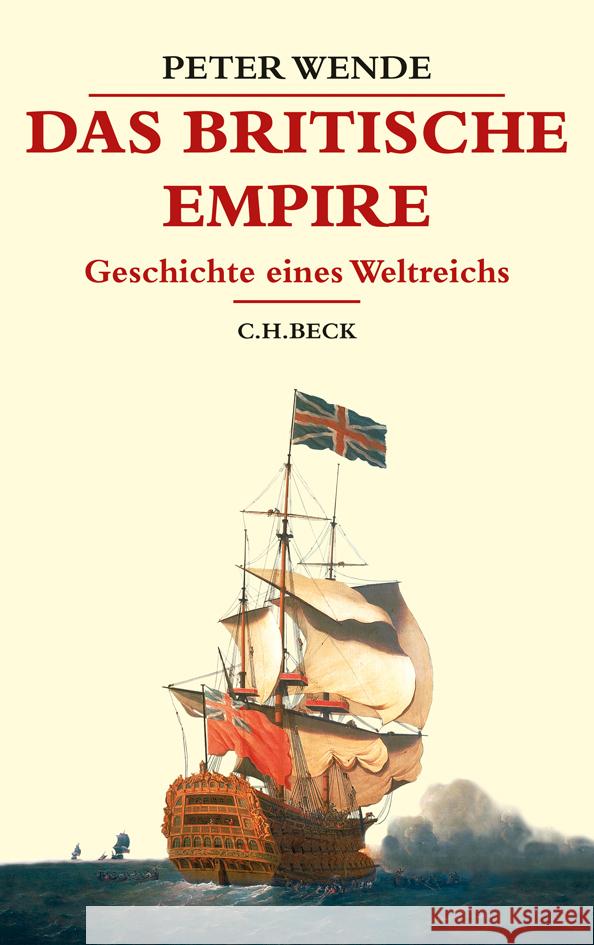 Das Britische Empire Wende, Peter 9783406788178