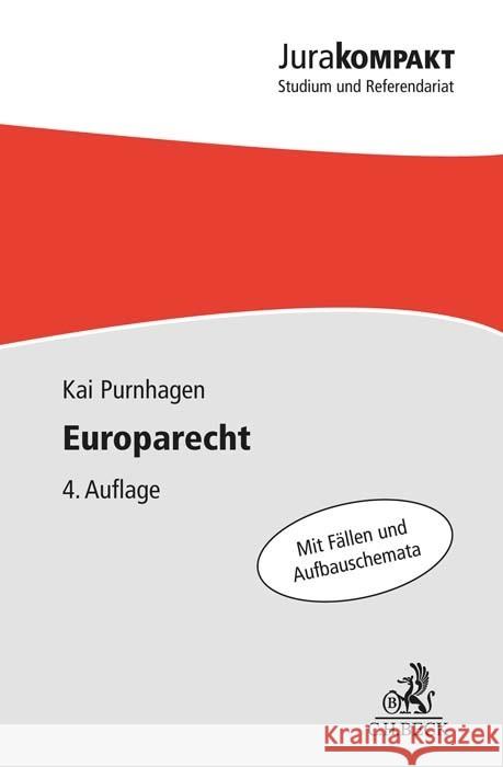 Europarecht Purnhagen, Kai 9783406788581 Beck Juristischer Verlag