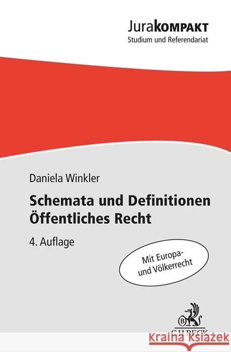 Schemata und Definitionen Öffentliches Recht Winkler, Daniela 9783406789724