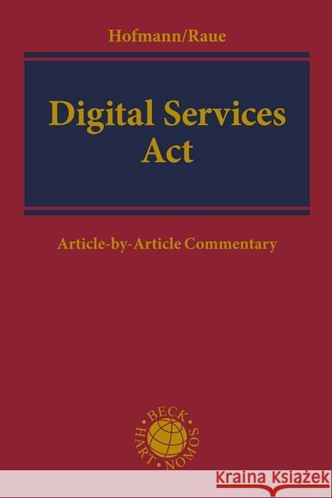 Digital Services Act Hofmann, Franz, Raue, Benjamin 9783406789915