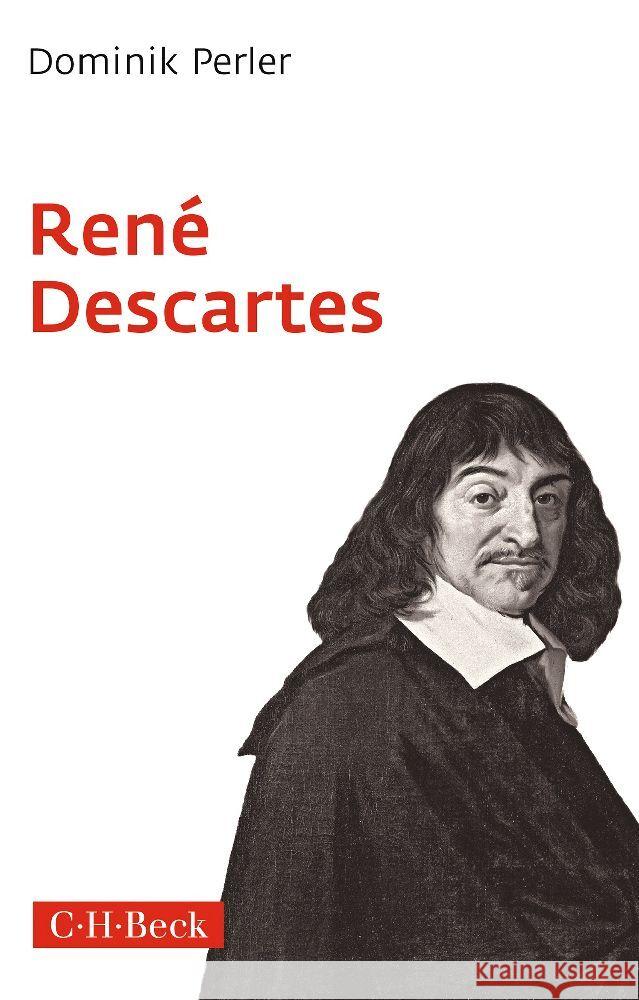 René Descartes Perler, Dominik 9783406791741