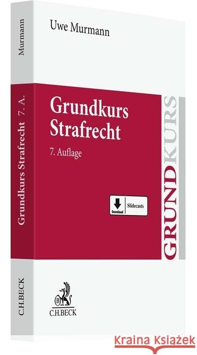 Grundkurs Strafrecht Murmann, Uwe 9783406791819 Beck Juristischer Verlag