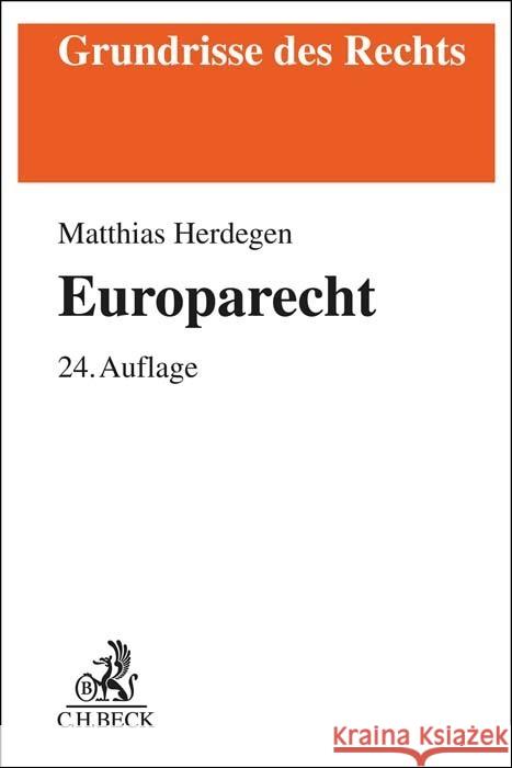 Europarecht Herdegen, Matthias 9783406792342 Beck Juristischer Verlag
