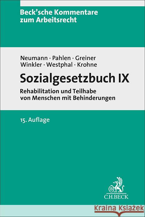 Sozialgesetzbuch IX Neumann, Dirk, Pahlen, Ronald, Greiner, Stefan 9783406792694 Beck Juristischer Verlag