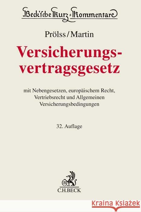 Versicherungsvertragsgesetz Armbrüster, Christian, Voit, Wolfgang, Voit, Wolfgang 9783406792885 Beck Juristischer Verlag