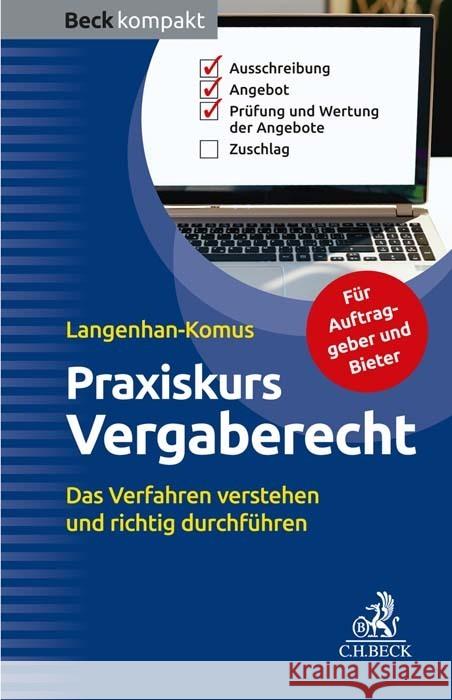 Praxiskurs Vergaberecht Langenhan-Komus, Maike 9783406795749 Beck Juristischer Verlag