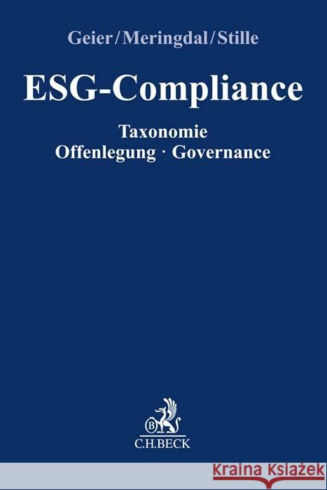 ESG-Compliance Geier, Bernd, Meringdal, Inga Elise, Stille, Simone 9783406796319 Beck Juristischer Verlag