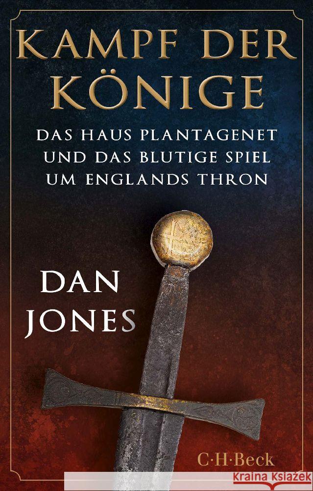 Kampf der Könige Jones, Dan 9783406797309 Beck