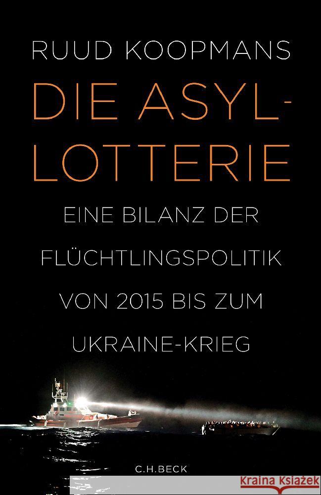 Die Asyl-Lotterie Koopmans, Ruud 9783406797385