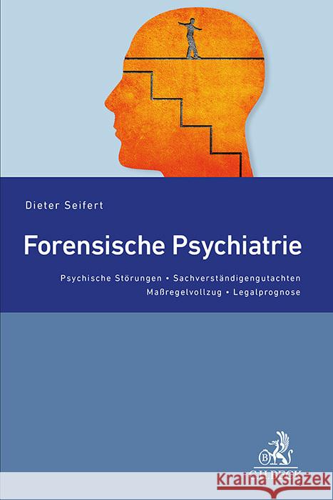 Forensische Psychiatrie Seifert, Dieter 9783406797620