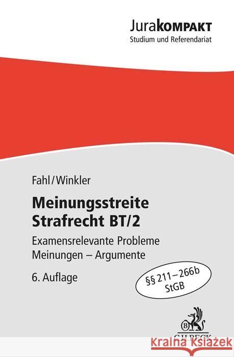 Meinungsstreite Strafrecht BT/2 Fahl, Christian, Winkler, Klaus 9783406797729 Beck Juristischer Verlag