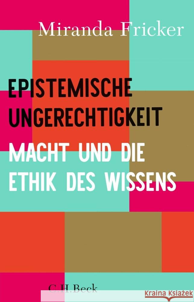 Epistemische Ungerechtigkeit Fricker, Miranda 9783406798924