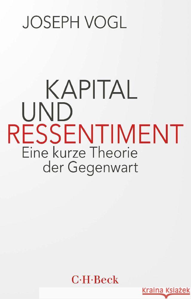 Kapital und Ressentiment Vogl, Joseph 9783406799563