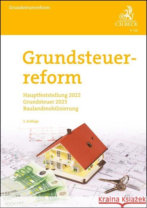 Grundsteuerreform Eisele, Dirk, Leissen, Susanne 9783406799709 Beck Juristischer Verlag