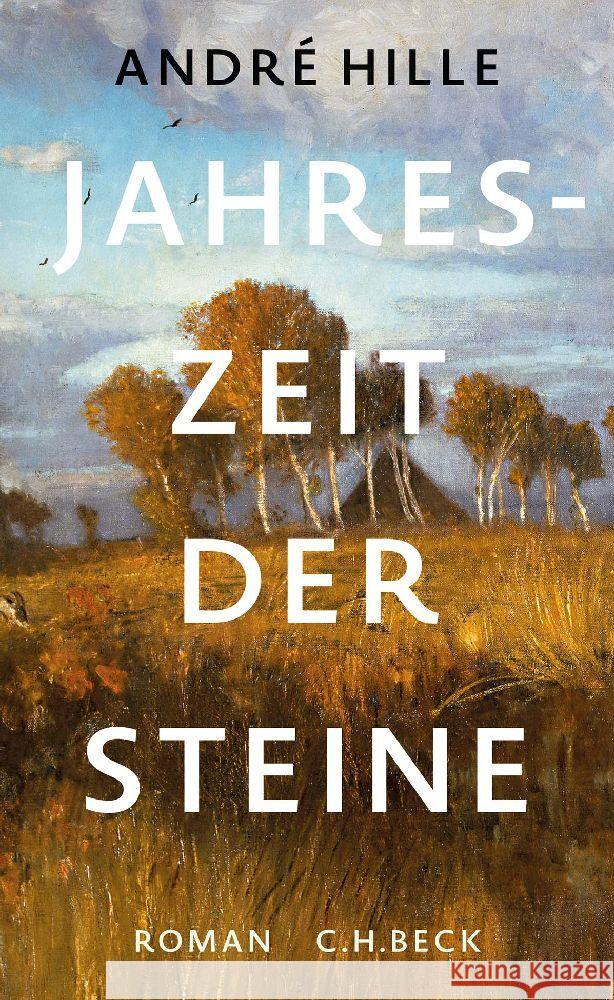 Jahreszeit der Steine Hille, André 9783406799914 Beck