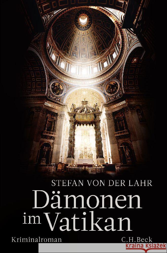 Dämonen im Vatikan Lahr, Stefan von der 9783406800023 Beck