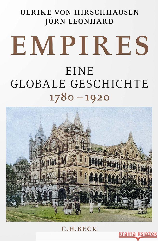 Empires Hirschhausen, Ulrike von, Leonhard, Jörn 9783406800528 Beck
