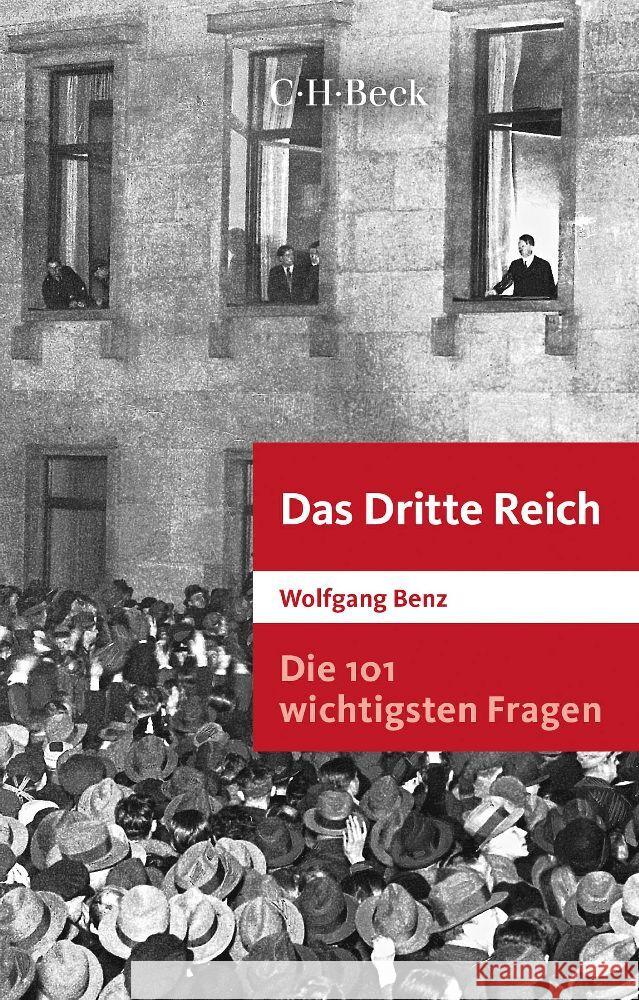 Die 101 wichtigsten Fragen: Das Dritte Reich Benz, Wolfgang 9783406800641 Beck